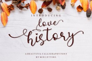 Love History Font: A Touch of Elegance for Your Designs